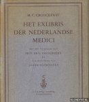 Croockewit, M.C. - Het exlibris der Nederlandse medici