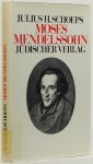 MENDELSSOHN, M., SCHOEPS, J.H. - Moses Mendelssohn.
