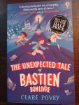 Clare Povey - The Unexpected Tale of Bastien Bon Livre