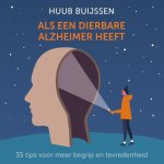 Huub Buijssen - Als een dierbare alzheimer heeft