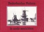 L. van Lambalgen - Nederlandse Molens in oude ansichten