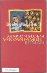 Bloem, Marion - Ver van familie