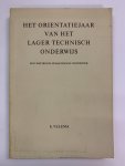 E. Velena - Het orientatiejaar van het lager technisch onderwijs