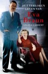 A. Lambert - Het Verloren Leven Van Eva Braun