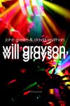 John Green ; David Levithan - Will Grayson, Will Grayson