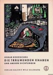 Kokoschka, Oskar - Die träumende Knaben und andere Dichtungen
