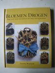 WESTLAND, PAMELA. - Bloemen drogen - Stap voor stap iets maken om lang van te genieten.