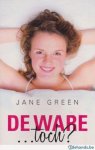 J. Green - De ware(.... toch)