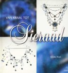 Gineke Root - Van kraal tot sieraad