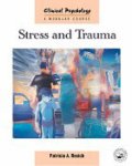 Patricia A. Resick - Stress and Trauma