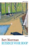 Bert Moerman - (1) Russisch Voor Hoop