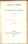 BOZ - Charles DICKENS - Oliver Twist; or The Parish Boy's Progress. By ''BOZ''.