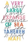 Tahereh Mafi - A Very Large Expanse of Sea