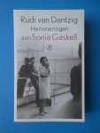 Dantzig, Rudi van - Herinneringen aan Sonia Gaskell