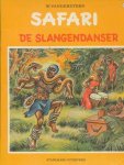 Willy Vandersteen - De slangendanser / Safari / 9