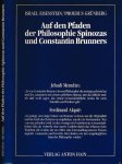 Eisenstein, Israel & Phöbus Grünberg - Auf den Pfaden der Philosophie Spinozas und Constantin Brunners