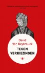 David van Reybrouck, David van Reybrouck - Tegen verkiezingen