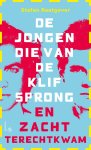 Stefan Raatgever - De jongen die van de klif sprong en zacht terechtkwam