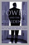 Robert Wilson - Power and the Presidency
