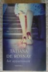 Rosnay, Tatiana de - Het appartement