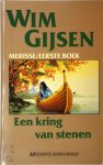 Wim Gijsen 58667 - Een kring van stenen Merisse: eerste boek