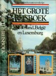 Lange de Liesbeth en Gorp van Hans .. De routekaarten zijn getekend door Ben Luuks met woord vooraf van Joop van Deventer - Het grote reisboek. Nederland, België en Luxemburg  met 22 toeristische routes en vele tips