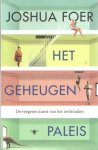 Foer, Joshua - Het geheugenpaleis. De vergeten kunst van het onthouden