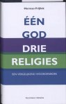 H. Frijlink - Een God, drie religies