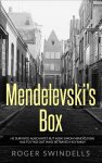 Roger Swindells - Mendelevski’s Box