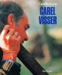 VISSER, CAREL - Carel Blotkamp - Carel Visser