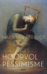 Mara van der Lugt - (1) Hoopvol Pessimisme