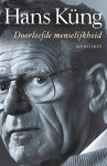 Hans Kung - Doorleefde menselijkheid