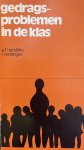 Adolph Hendriks - Gedragsproblemen in de klas
