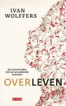 Ivan Wolffers - Overleven Ivan Wolffers - Overleven