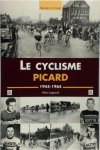 Alain Legrand - Le cyclisme picard