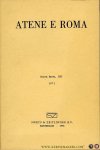 AA - Atene E Roma. Nuova Serie, XVI, 1971. Rassegna Trimestrale dell'Associazione Italiana di Cultura Classica