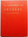 Grossmann F - De schilderijen van Bruegel Complete editie met 155 zwarte en 11 kleurenreproducties