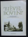 Bertrands, Marc. - Bjèvel boven. De geschiedenis van Beverlo vanaf prehistorie tot 1977.