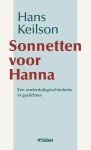 Hans Keilson - Sonnetten voor Hanna Een onderduidgeschiedenis in gedichten