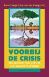  - Voorbij de crisis: een nieuwe tijd vereist een andere overheid