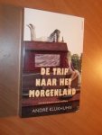 Klukhuhn, Andre - De trip naar het morgenland
