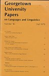 Moskey, Stephen T. (red.) - Georgetown University Papers on languages and linguistics. Number 16. Fall 1979