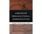 Allyson D. Adrian - Assessing Organizational Communication Allyson D. Adrian - Assessing Organizational Communication