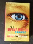 Welsh, Irvine - The Irvine Welsh Omnibus. Trainspotting, the Acid House & Marabou Stork Nightmares