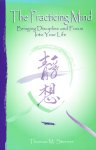 Thomas M. Sterner - The Practicing Mind Thomas M. Sterner - The Practicing Mind