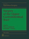 Jamieson, G. G. - Surgery of the Upper Gastrointestinal Tract
