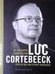 CORTEBEECK Luc, ACV-Voorzitter - De solidaire samenleving. Over de rol van sterke vakbonden