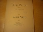 Pierné; Gabriel - Trois Pieces pour Grand Orgue a Pédales; Op. 29
