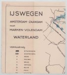 A.N.W.B. Toeristenbond voor Nederland - IJswegen Amsterdam - Zaandam naar Marken - Volendam, Waterland