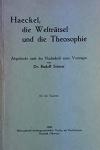 Steiner, Rudolf - Haeckel, die Welträtsel und die Theosophie